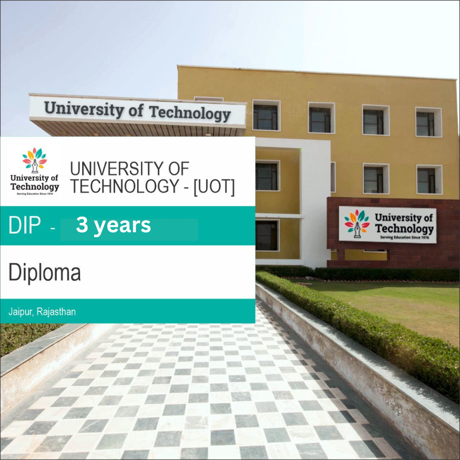 Diploma in Engineering at University of Technology, Jaipur